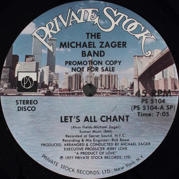 The Michael Zager Band - Let's All Chant / Love Express