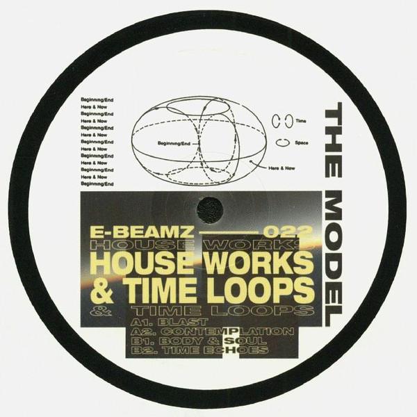The Model - House Works & Time Loops