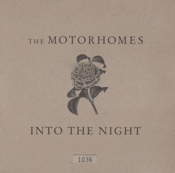 The Motorhomes - Into The Night