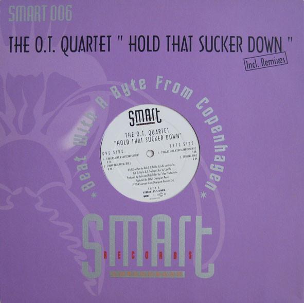The O.T. Quartet - Hold That Sucker Down