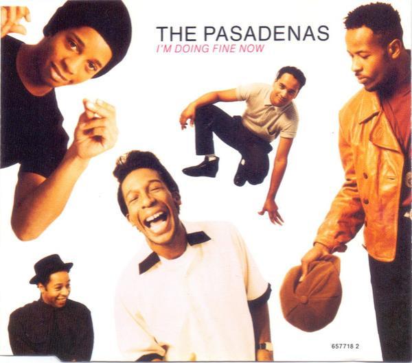 The Pasadenas - I'm Doing Fine Now
