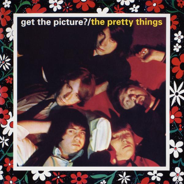 The Pretty Things - Get The Picture?