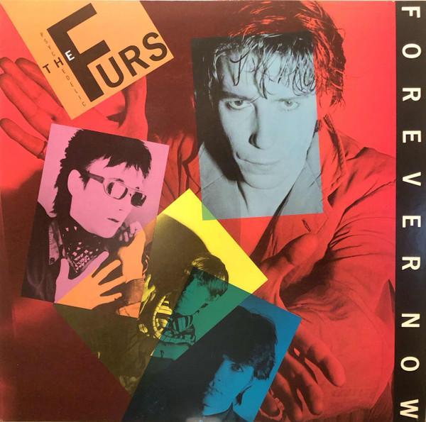 The Psychedelic Furs - Forever Now