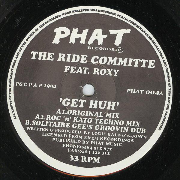 The Ride Committee, Roxy - Get Huh
