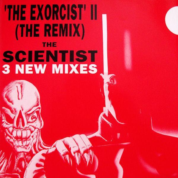 The Scientist - The Exorcist II (The Remix)