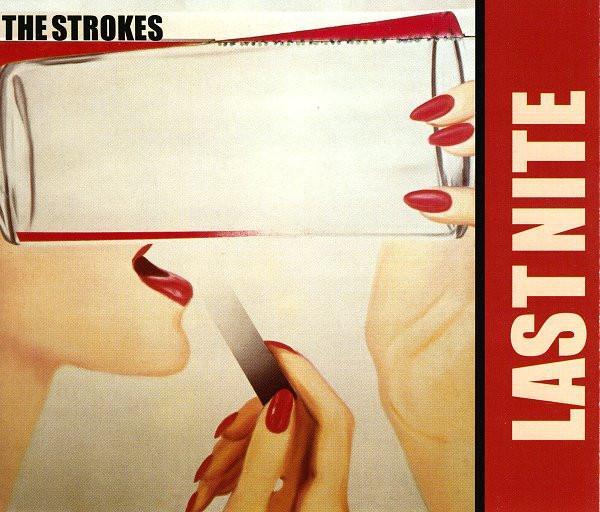 The Strokes - Last Nite
