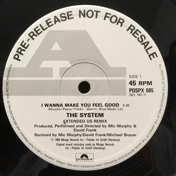 The System - I Wanna Make You Feel Good