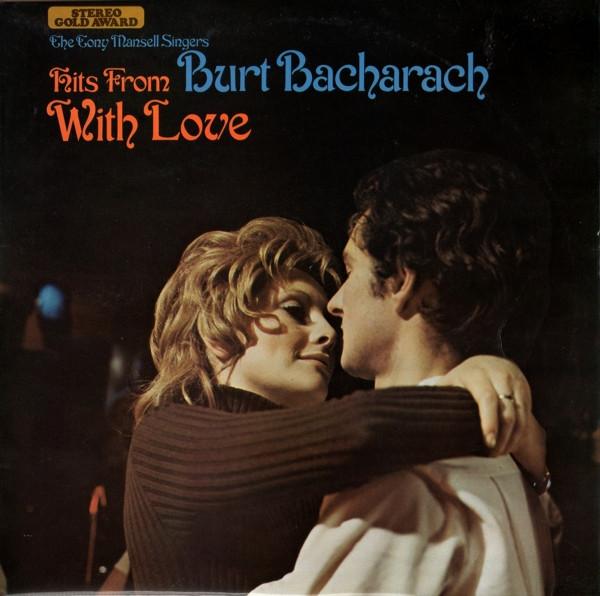 The Tony Mansell Singers - Hits From Burt Bacharach With Love