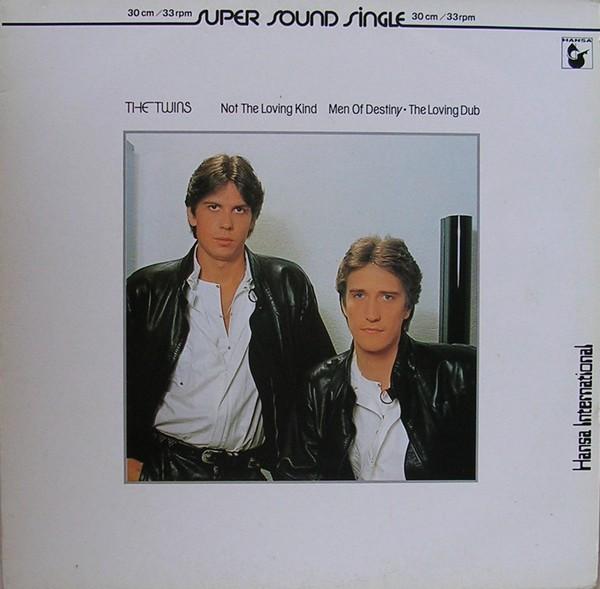 The Twins - Not The Loving Kind / Men Of Destiny · The Loving Dub