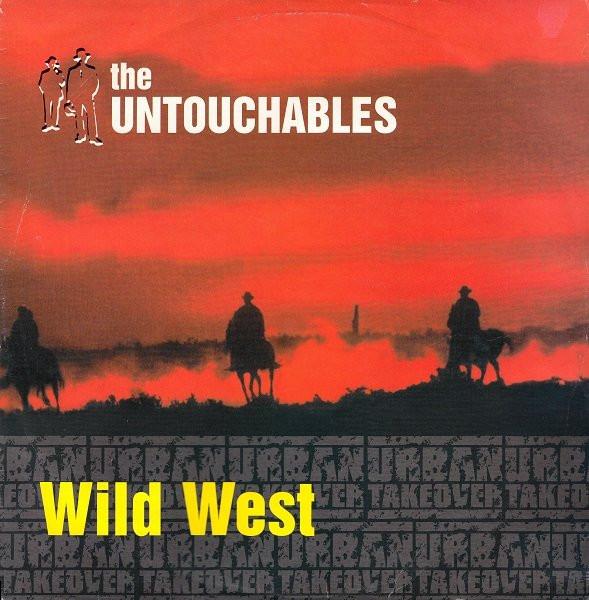 The Untouchables (6) - Wild West / Nine