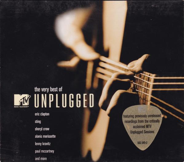 - The Very Best Of MTV Unplugged