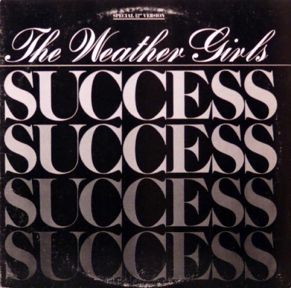 The Weather Girls - Success