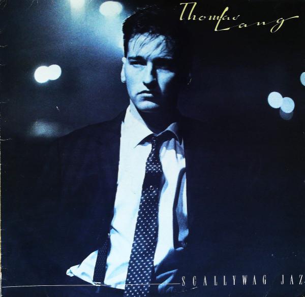 Thomas Lang - Scallywag Jaz