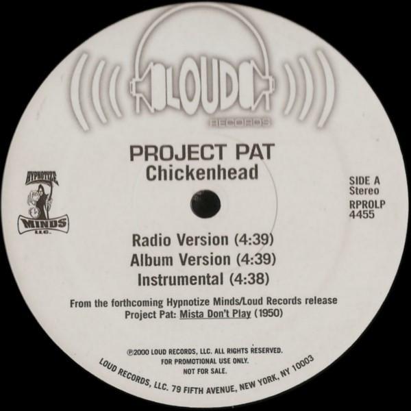 Three 6 Mafia, Project Pat - Chickenhead