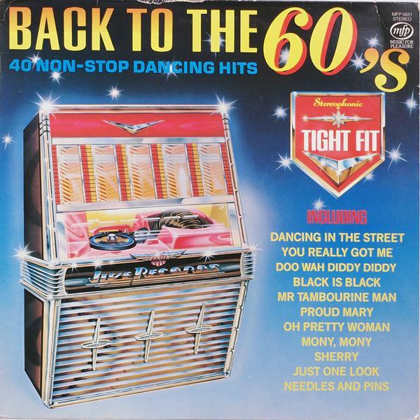 Tight Fit - Back To The 60's
