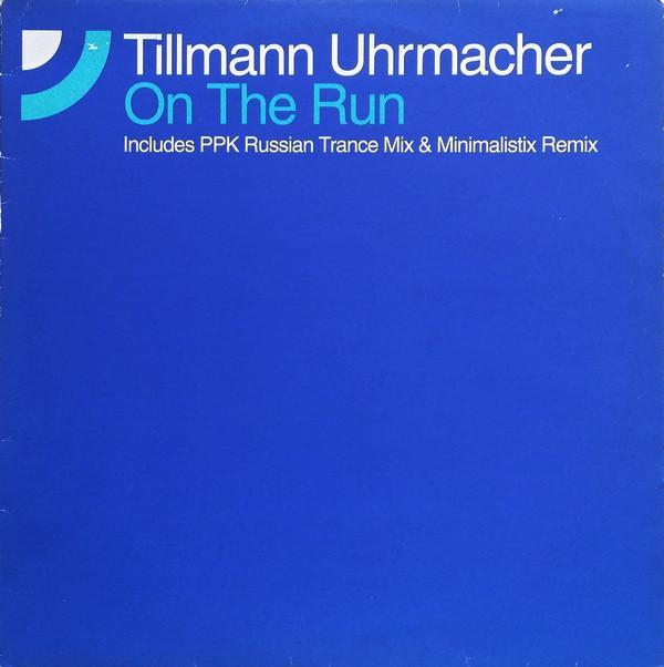 Tillmann Uhrmacher - On The Run