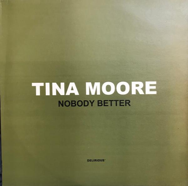 Tina Moore - Nobody Better