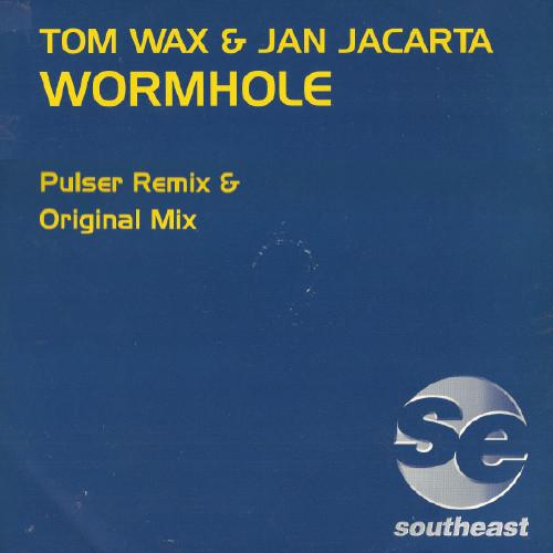 Tom Wax & Jan Jacarta - Wormhole
