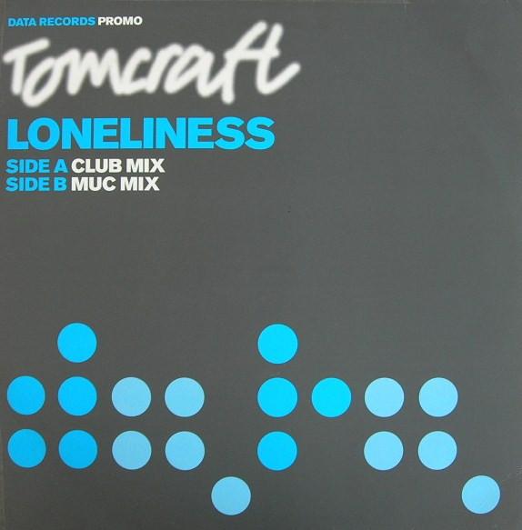 Tomcraft - Loneliness