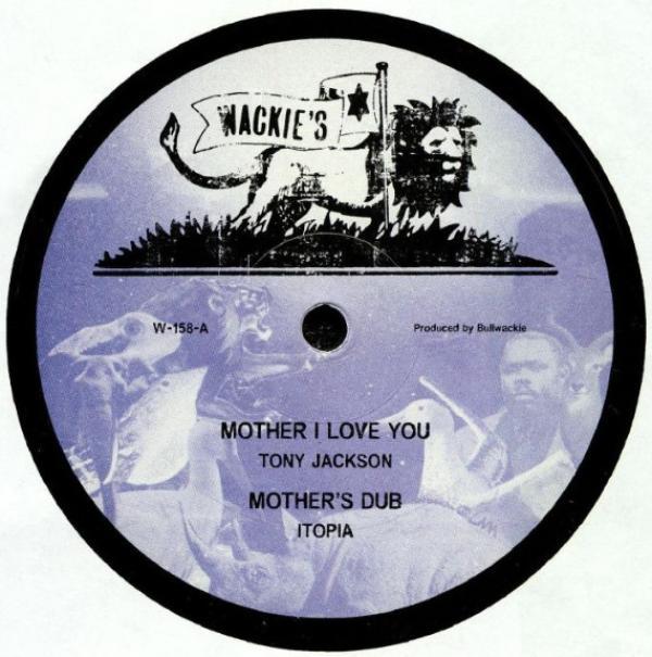 Tony Jackson , Jah Batta - Mother I Love You / Vampire