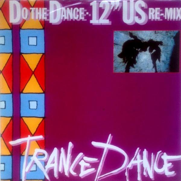 Trance Dance - Do The Dance