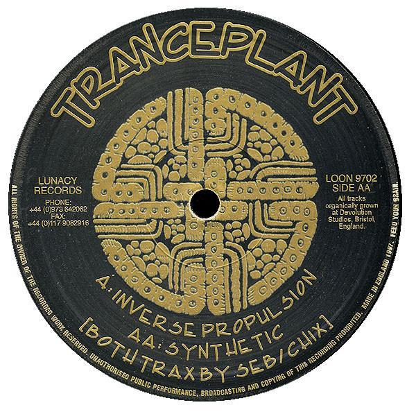 Tranceplant - Inverse Propulsion / Synthetic