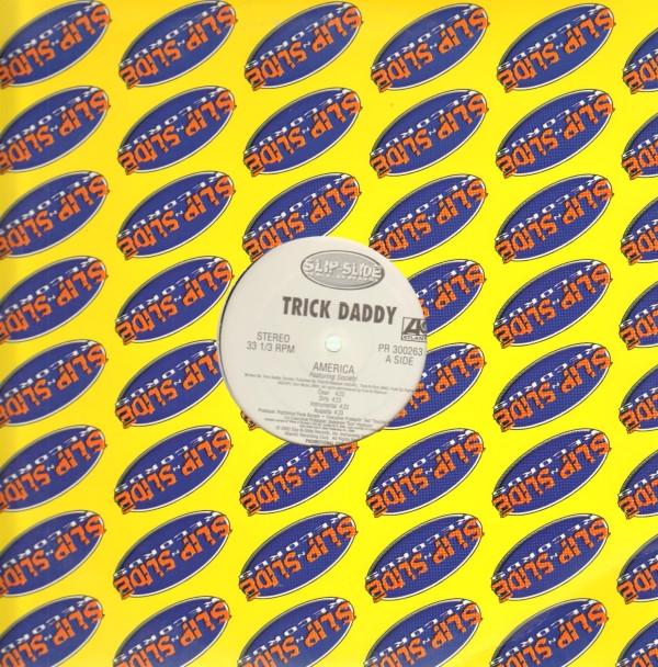 Trick Daddy - America / Get On Up