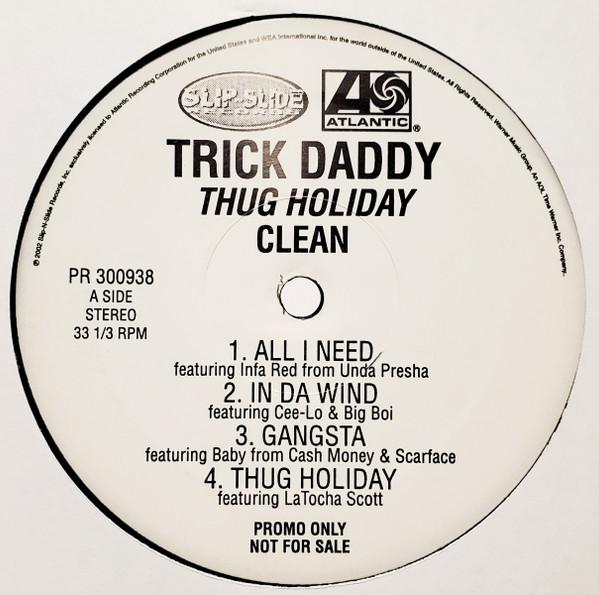 Trick Daddy - Thug Holiday
