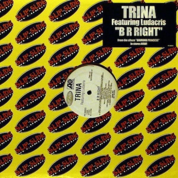 Trina - B R Right