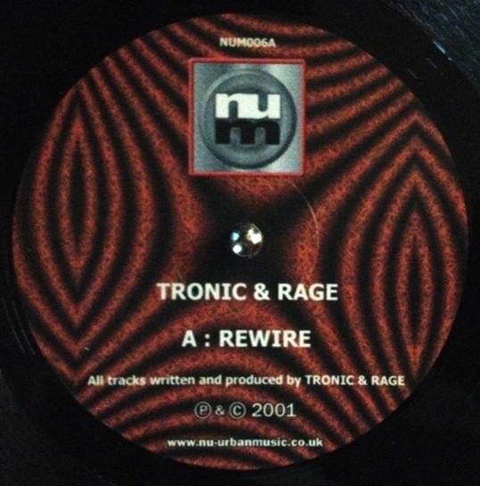 Tronic , Rage  - Rewire / Krush