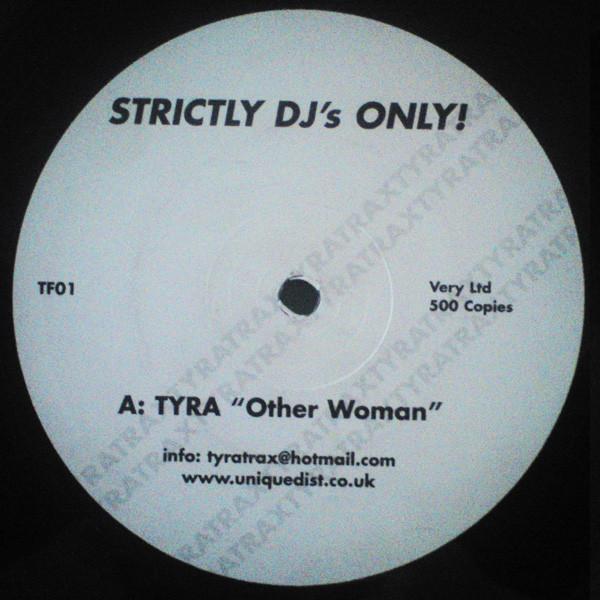 Tyra (2) - Other Woman / Run 2 Me