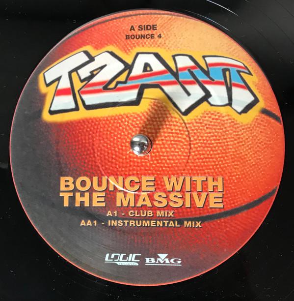 Tzant - Bounce With The Massive