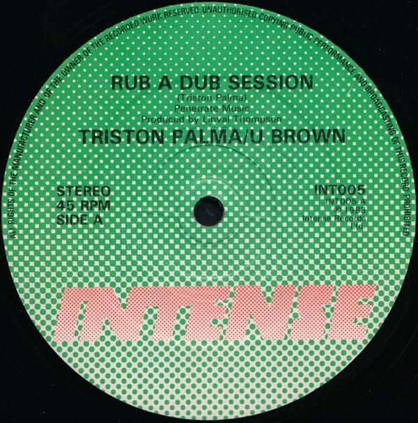 U Brown, Tristan Palmer - Rub A Dub Session