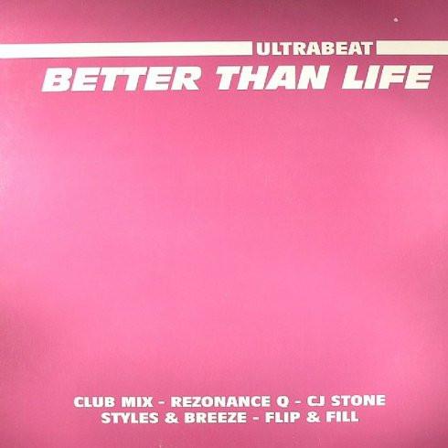 Ultrabeat - Better Than Life