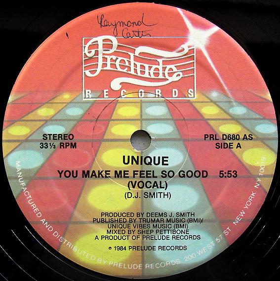 Unique (5) - You Make Me Feel So Good