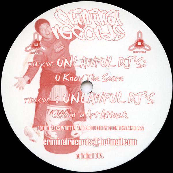 Unlawful DJ's - U Know The Score / Causin' A Art Attack