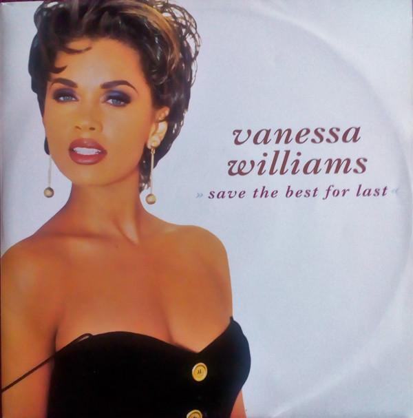 Vanessa Williams - Save The Best For Last