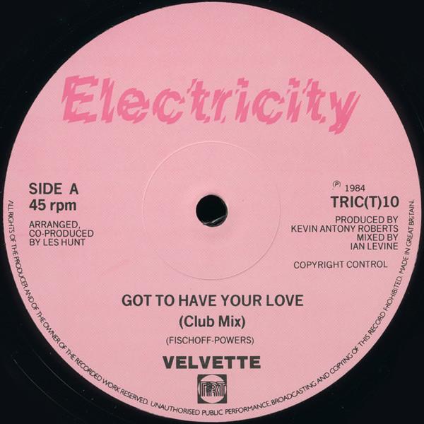Velvette (2) - Got To Have Your Love