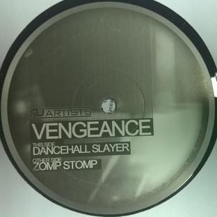 Vengeanze - Zomp Stomp / Dancehall Slayer