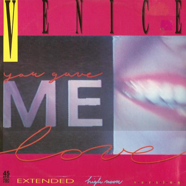 Venice - You Gave Me Love