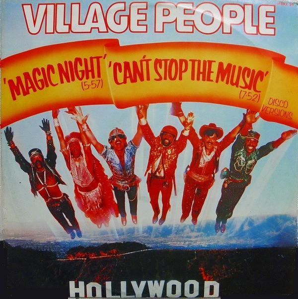 Village People - Magic Night / Can't Stop The Music (Disco Versions)