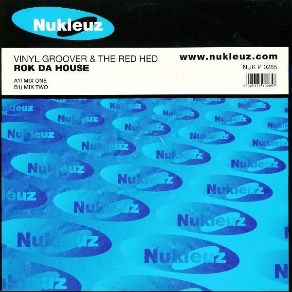 Vinylgroover & The Red Hed - Rok Da House