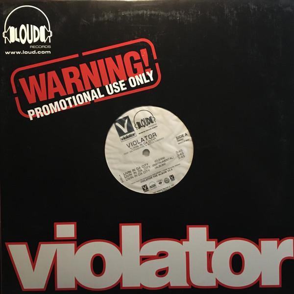 Violator (3) - Livin In Da City / Come Thru