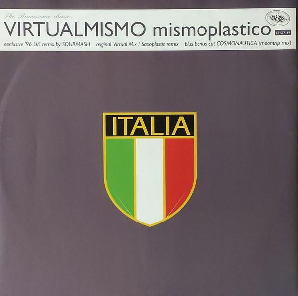 Virtualmismo - Mismoplastico / Cosmonautica
