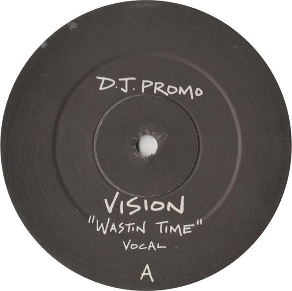 Vision (3) - Wastin Time