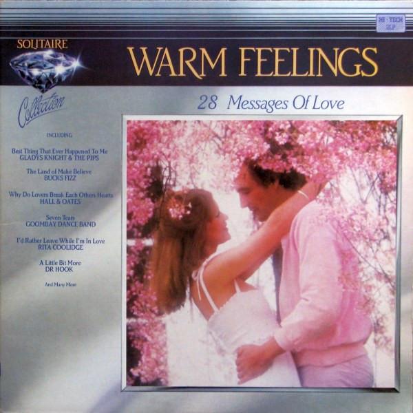 - Warm Feelings - 28 Messages Of Love