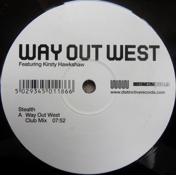 Way Out West, Kirsty Hawkshaw - Stealth