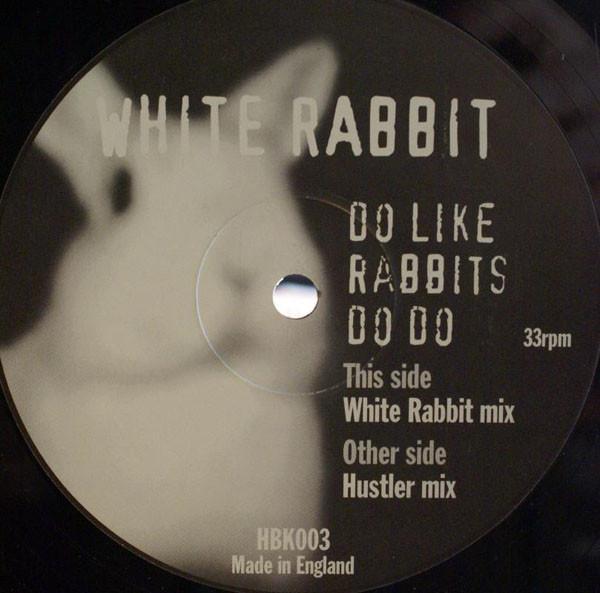 White Rabbit - Do Like Rabbits Do Do