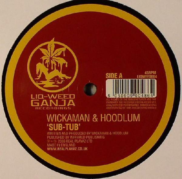 Wickaman & Hoodlum - Sub Tub / Hold On (To My Horns)