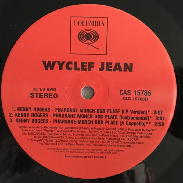 Wyclef Jean - Kenny Rogers - Pharoahe Monch Dub Plate